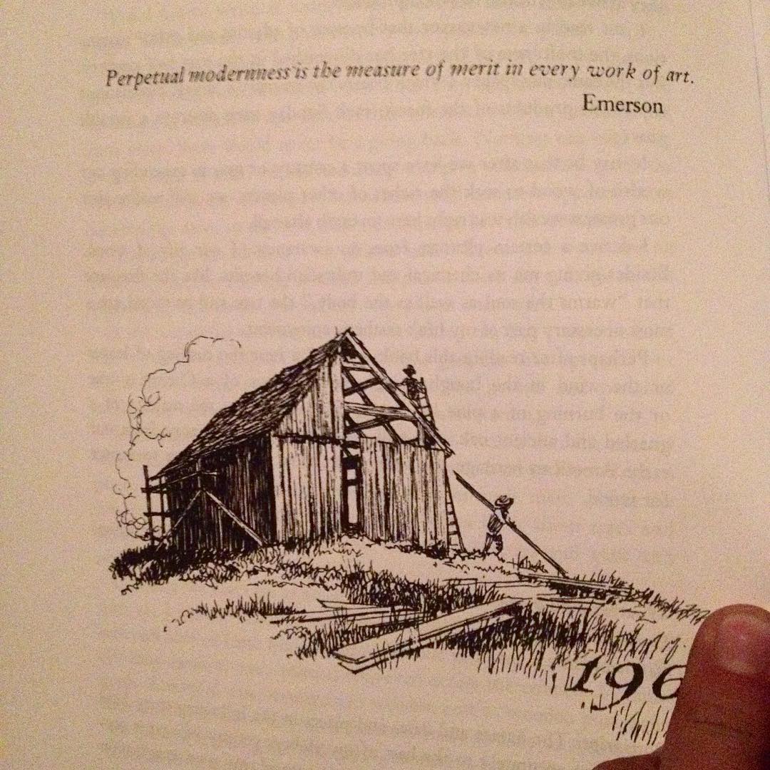 perpetual moderness is the measure of merit in every work of art — emerson